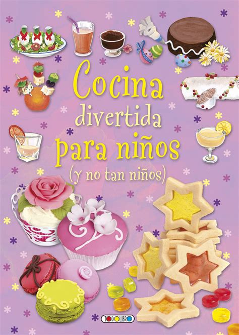 Resultado de imagen para recetas cortas para niños de preescolar. Libro Recetas Cocina - Todolibro-Castellano - - Todo libro ...