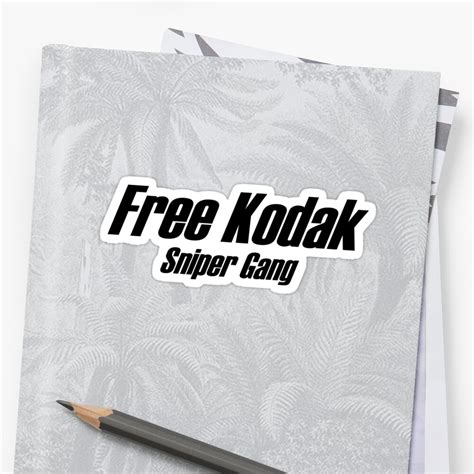 Free Kodak Black Sniper Gang Sticker By Lytt Le Redbubble