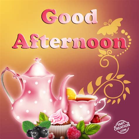 And for good morning in chinese, you can say zǎo shàng hǎo 早上好 or simply zǎo 早. Good Afternoon Tea Pictures and Graphics - SmitCreation.com