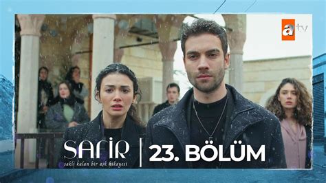 Safir Epizodi 23 Pjesa 2 Titra Shqip Seriale Turke Me Titra Shqip