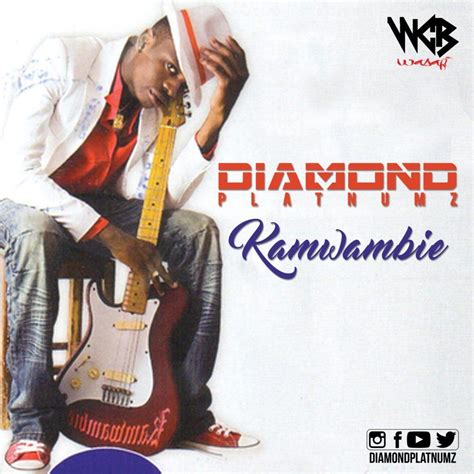 Audio Diamond Platnumz Kamwambie Mp3 Download