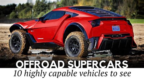 Top 12 Supercars Equally Fast On Tracks And Off Road C3g
