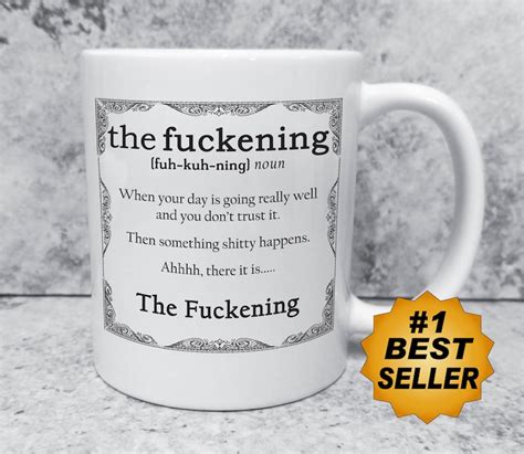 The Fuckening Mug Sarcastic Sayings Ts Mugs Fuck Shit Gag Ts