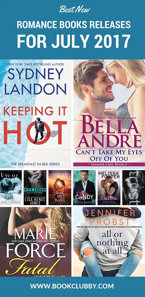 best new romance books releases for july 2017 bookclubby good romance books romance books