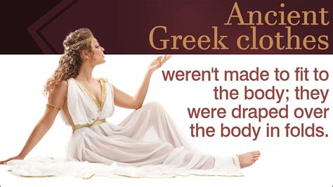 People Of Greece Used Different Types Of Clothing In Ancient Times And