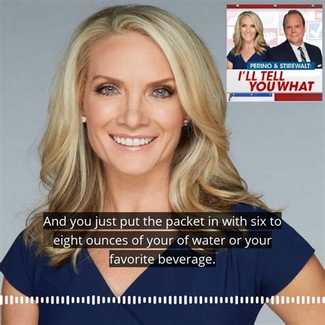 Dana Perino New Ill Tell You What Podcast Is Up