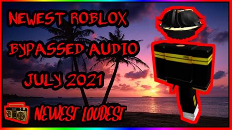 Roblox Bypassed Audios 2021 JULY ID S CODES RARE WORKING REALLY