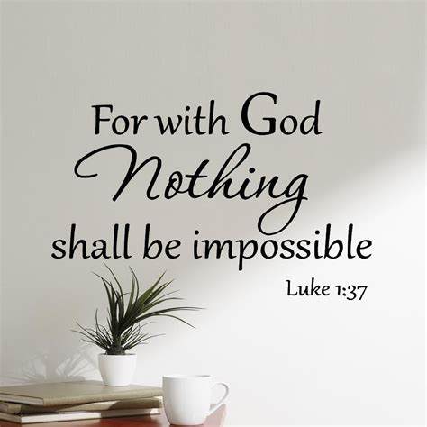 For With God Nothing Shall Be Impossible Wall Decals Bible Quote Luke 1