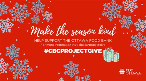 Today Is Cbc Ottawas Project Give Ottawa Food Bank