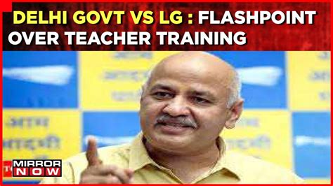 delhi teachers training in finland is a new flashpoint sisodia criticises the bjp and lg