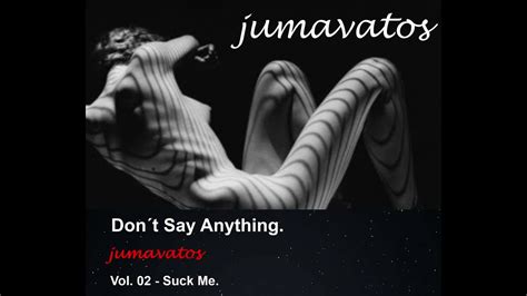 02 07 Don´t Say Anything Youtube