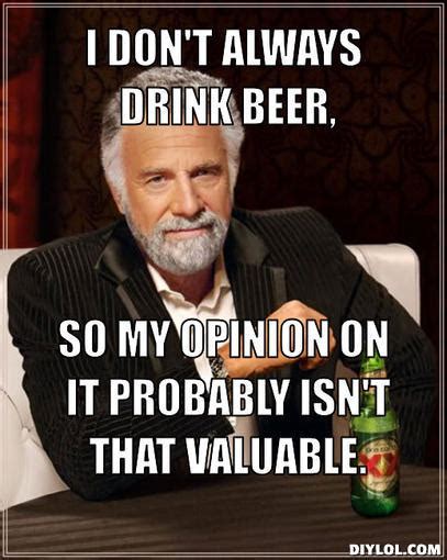 Image 220293 The Most Interesting Man In The World Know Your Meme