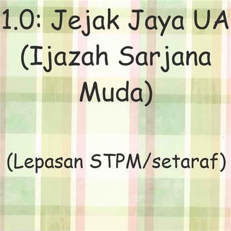 1 program sarjana muda sains. The EdVisor Malaysia: Jejak Jaya UA (Lepasan STPM/Setaraf)