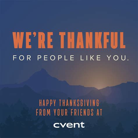 Were Thankful For Our Employees Our Customers And The Events That
