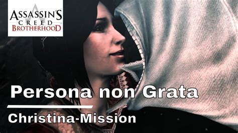 Assassins Creed Brotherhood Persona Non Grata Christina Mission