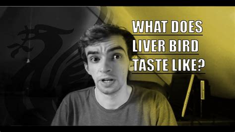 What Does Liver Bird Taste Like Youtube