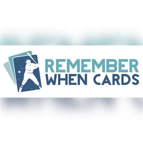 Remember When Cards