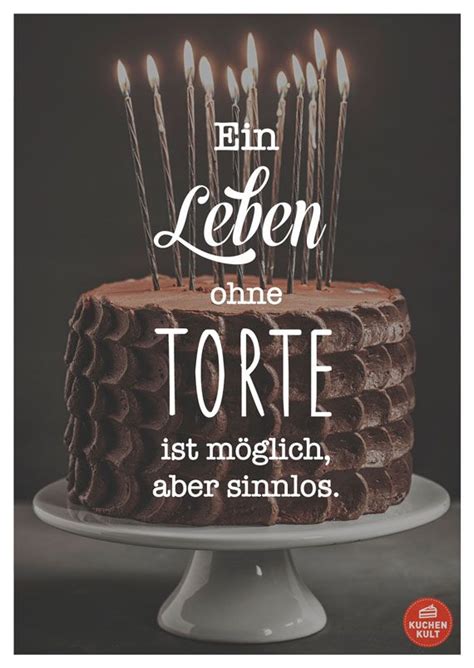 40 kerzen auf dem kuchen, mancher würde darüber fluchen! Die schönsten Sprüche rund um den Kuchen | Sprüche essen ...