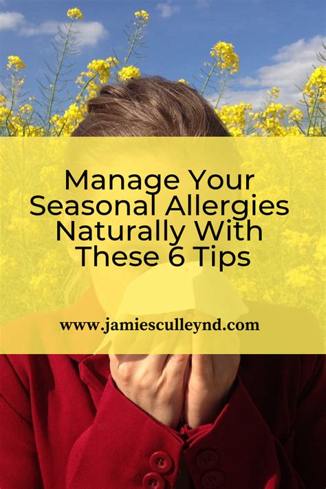 Manage Your Seasonal Allergies Naturally With These 6 Tips Read My