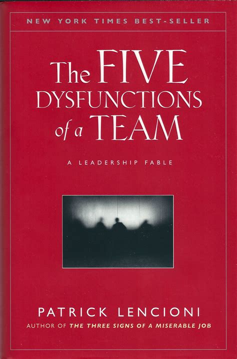 The Five Dysfunctions Of A Team By Patrick Lencioni Summary Therealpna