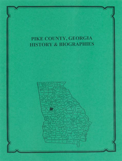 Pike County Georgia History And Biographies Mountain Press And