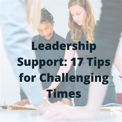 Leadership Support 17 Tips For Challenging Times Mary Marshall Ceo Coach