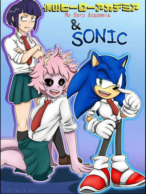 What If Sonic Was In My Hero Academia Pt2 Collab With Pia Sonic The