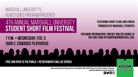 4th Annual Marshall Student Short Film Festival Film Studies