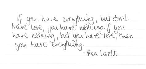 If You Have Everything But Dont Have Love You Have Nothing If You