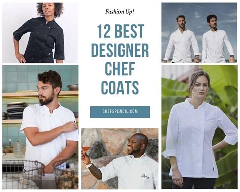 Best 12 Designer Chef Coats And Brands Chefs Pencil