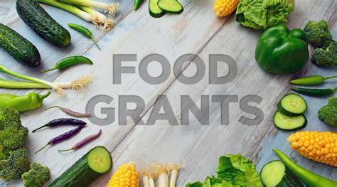 Latest Grantnews We Reveal The Top 10 Grants For Food