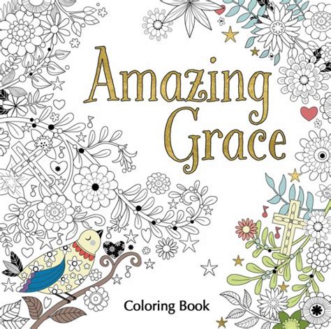 Amazing Grace Adult Coloring Book Coloring Faith