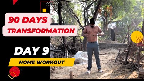 Day 9 90 Days Body Transformation Home Workout Youtube