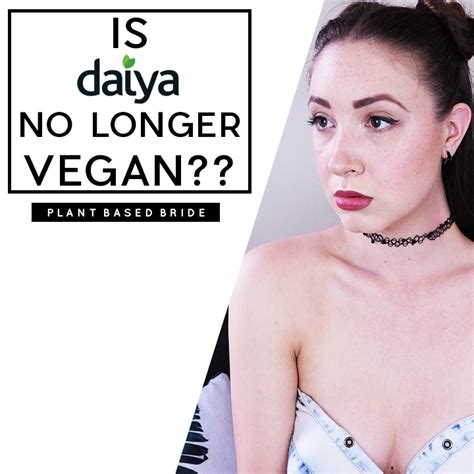 Is Daiya No Longer Vegan Lastweekinvegan — Plant Based Bride