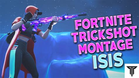 Hop in and hit crazy trickshots! Fortnite Trickshot Montage - "ISIS" (Joyner Lucas ft ...