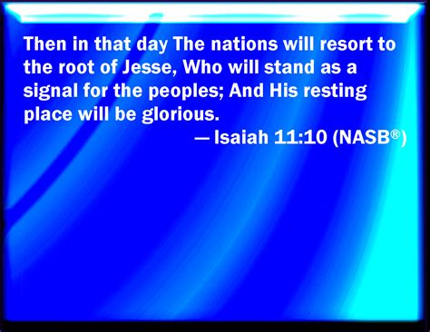 Isaiah 1110 And In That Day There Shall Be A Root Of Jesse Which