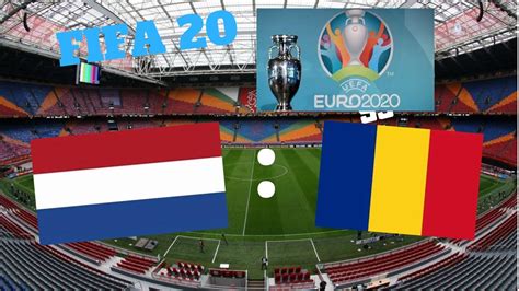Anders als in den jahren zuvor findet die em dieses. Niederlande - Rumänien | FIFA 20 EM 2020 by Turiax | xD ...