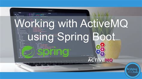 Working With ActiveMQ Using Spring Boot YouTube