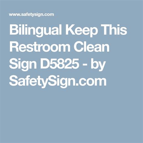 Bilingual Keep This Restroom Clean Sign D5825 Proper Hand Washing