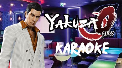 Yakuza 0 Karaoke Kazuma Kiryu Youtube