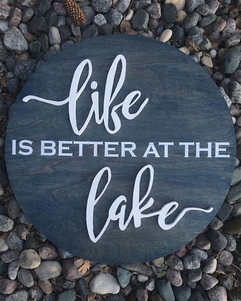 24 Life Is Better At The Lake Round Wood Sign Lake Etsy Lake House