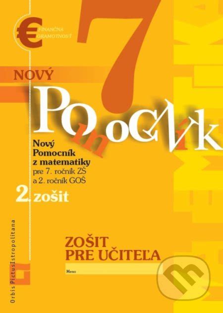 Kniha Nový Pomocník Z Matematiky 7 2 časť Zošitu Pre Učiteľa Ivana Kohanová Martinus