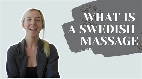 what is a swedish massage boise idaho massage youtube