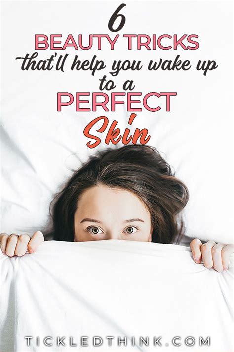 6 Beauty Tricks That Will Help You Wake Up To A Perfect