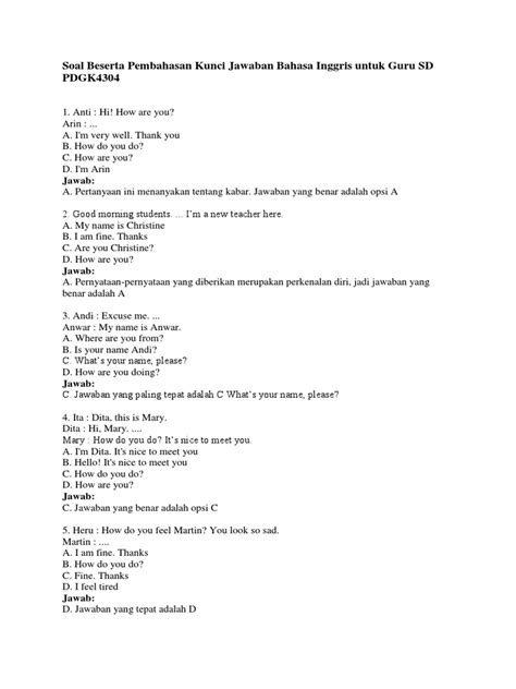 Check spelling or type a new query. Soal Beserta Pembahasan Kunci Jawaban Bahasa Inggris Untuk Guru SD PDGK4304 | Business