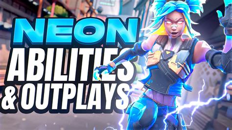New Agent Neon Outplays Neon Abilities Guide And Gameplay Valorant