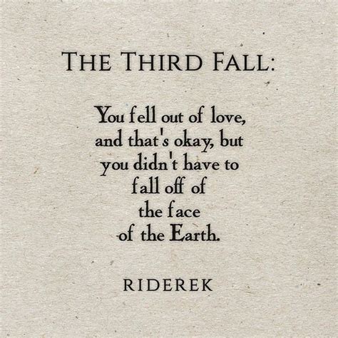 Check spelling or type a new query. 10 Falling Out Of Love Quotes And Sayings
