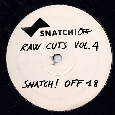 Raw Cuts Vol 4 Snatch Records