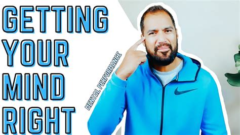 Getting Your Mind Right Mental Performance By Justin Sua Youtube