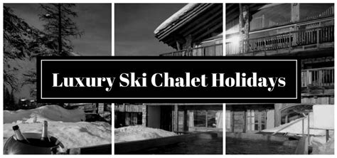 Luxury Ski Chalet Holidays 20232024 Ski Line